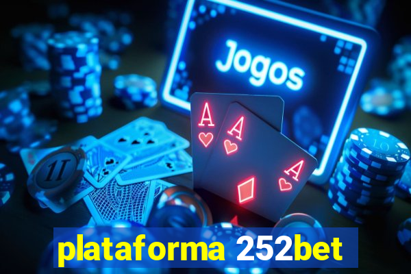 plataforma 252bet
